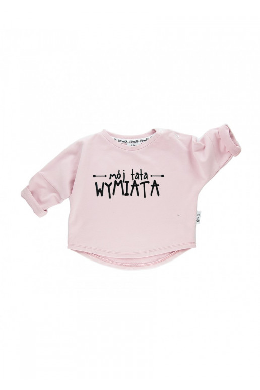 Powder pink kids sweatshirt &quot;mój tata wymiata&quot;